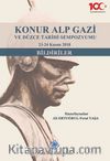 Konur Alp Gazi ve Düzce Tarihi Sempozyumu 23-24 Kasım 2018 (Bildiriler)
