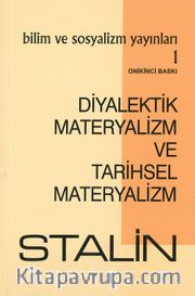 Diyalektik Materyalizm ve Tarihsel Materyalizm