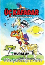 Üç Kafadar / Afrika Yolculuğunda