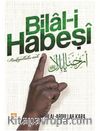 Bilal-i Habeşi (r.a.)