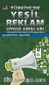 Türkiye’de Yeşil Reklam Uygulamaları