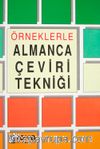 Örneklerle Almanca Çeviri Tekniği