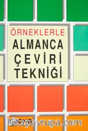 Örneklerle Almanca Çeviri Tekniği
