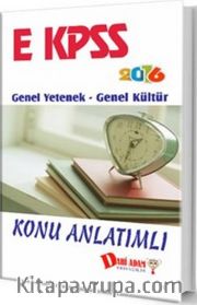 2016 E KPSS Genel Yetenek Genel Kültür Konu Anlatımlı