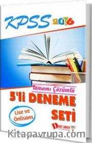 2016 KPSS Lise ve Önlisans Tamamı Çözümlü 5 'li Deneme Seti 