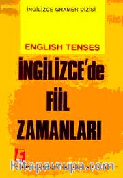 İngilizcede Fiil Zamanları