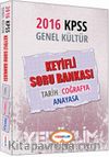 2016 KPSS Genel Kültür Keyifli Soru Bankası & Tarih Coğrafya Anayasa
