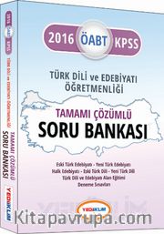 2016 KPSS ÖABT Türk Dili ve Edebiyatı Öğretmenliği Tamamı Çözümlü Soru Bankası