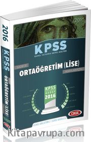 2016 KPSS Sadece Ortaöğretim (Lise) Adayları İçin Konu Anlatımlı 
