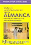 Oteller ve Turistik İşletmeler İçin Pratik Almanca