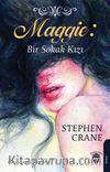 Maggie: Bir Sokak Kızı