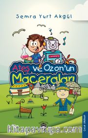 Ateş ve Ozon'un Maceraları