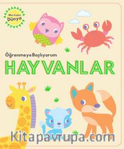 Öğrenmeye Başlıyorum / Hayvanlar