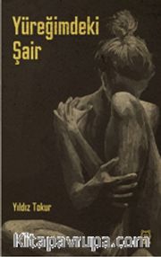 Yüreğimdeki Şair
