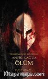 Terminoloji Sözlüğü & Antik Çağ'da Ölüm