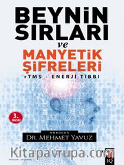 Beynin Sırları ve Manyetik Sifreleri