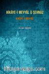 Hikaye-i Meyyal ü Şehnaz Hikaye-i Meyyal