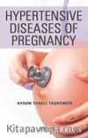 Hypertensive Diseases Of Pregnancy