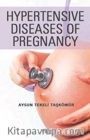 Hypertensive Diseases Of Pregnancy