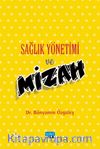Sağlık Yönetimi ve Mizah
