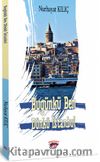 Bugünkü Ben Dünkü İstanbul