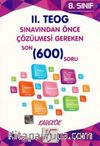 8. Sınıf 2. TEOG Sınavından Önce Çözülmesi Gereken Son 600 Soru