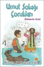 Umut Sokağı Çocukları