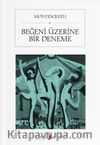 Beğeni Üzerine Bir Deneme