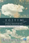 Eğitim Felsefesi (Nel Noddings)