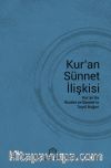 Kur’an Sünnet İlişkisi & Kur’anda Risalet ve Sünnet’in Teşrii Değeri