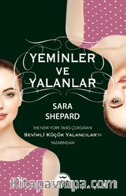 Yeminler ve Yalanlar