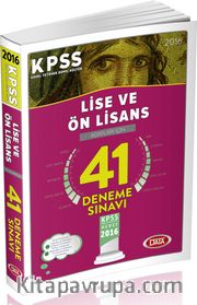 2016 KPSS Genel Yetenek Genel Kültür Lise ve Ön Lisans Adayları İçin 41 Deneme Sınavı