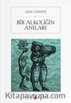 Bir Alkoliğin Anıları