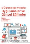 E-Öğrenmede Videolar Uygulamalar ve Güncel Eğilimler