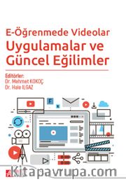 E-Öğrenmede Videolar Uygulamalar ve Güncel Eğilimler