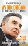Aydın Doğan: Bir Medya Patronunun Öyküsü