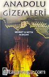 Anadolu Gizemleri