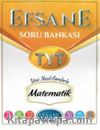 TYT Matematik Efsane Soru Bankası