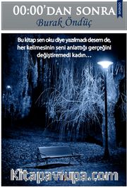 00:00'dan Sonra