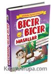 Bıcır Bıcır Masallar / Masallarla Değerler Eğitimi