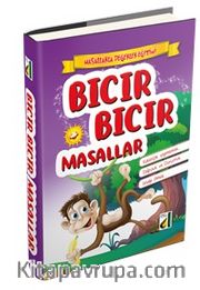 Bıcır Bıcır Masallar / Masallarla Değerler Eğitimi