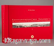 Konstantiniyye'den İstanbul'a  XIX. Yüzyıl Ortalarından XX. Yüzyıla Boğaziçi'nin Rumeli Yakası Fotoğrafları