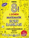 8. Sınıf 1. Dönem Matematik Soru Bankası 