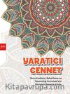Yaratıcı Cennet (Mandala Boyama)