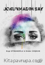 Dokunmadım Say