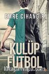 Kulüp Futbol