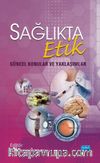 Sağlıkta Etik & Güncel Konular ve Yaklaşımlar