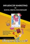 Influencer Marketing ve Sosyal Medya Fenomenleri