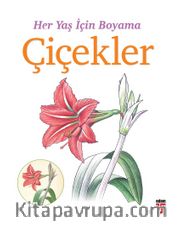 Her Yaş İçin Boyama - Çiçekler
