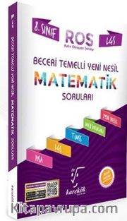 8. Sınıf LGS Beceri Temelli Yeni Nesil Ros  Matematik Soruları 